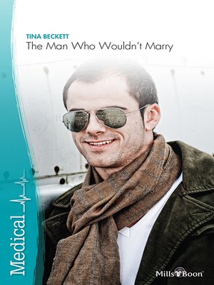 cover image of The Man Who Wouldn't Marry
